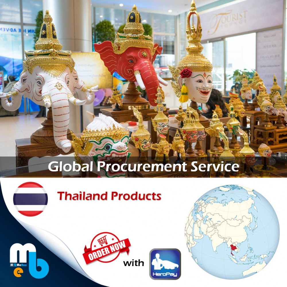 Kenny & Ning Ning Global Procurement Service for Thailand Products USD30