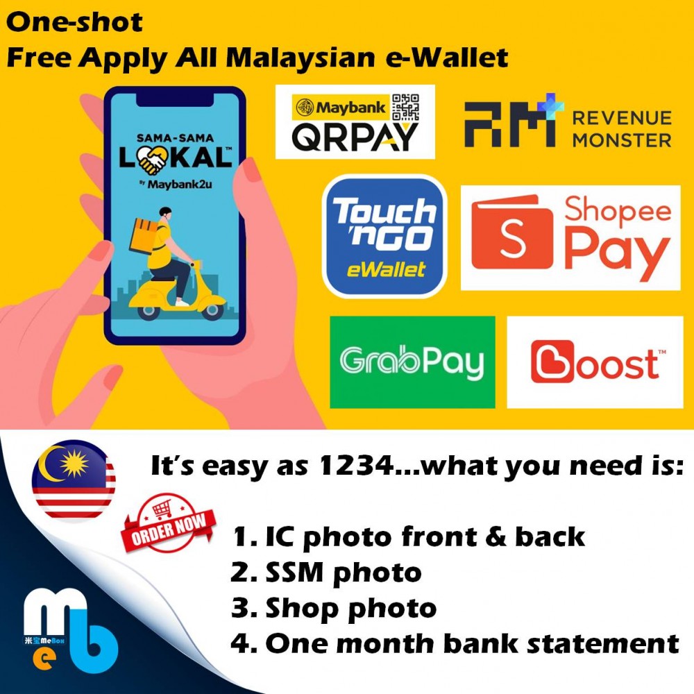 One-shot Free Apply All Malaysian e-Wallet
